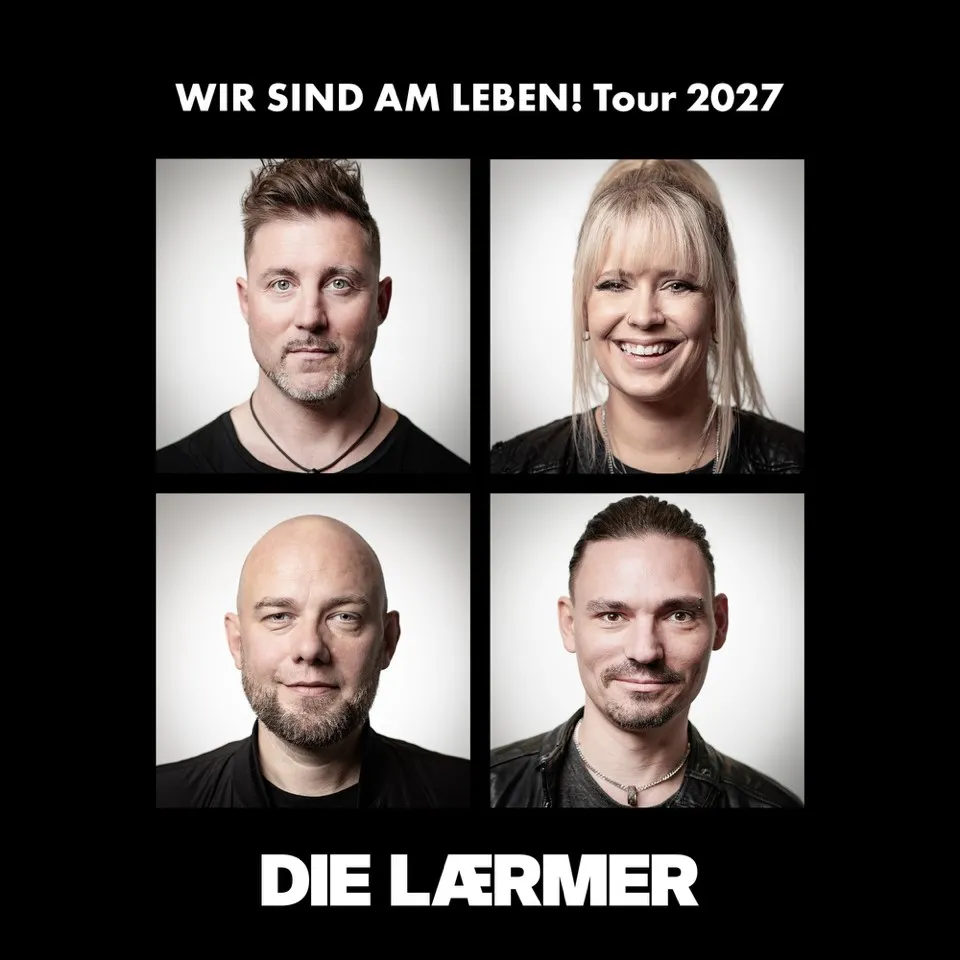 DIE LÄRMER – „WIR SIND AM LEBEN“ TOUR 2027